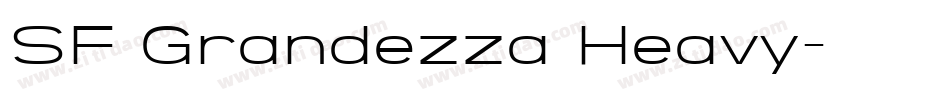 SF Grandezza Heavy字体转换